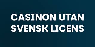 Casino Utan Svensk Licens En Djupdykning i Alternativen 1281742578